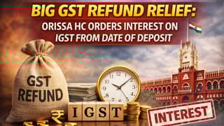 Big GST Refund Relief: Orissa HC Orders Interest on IGST from Date of Deposit