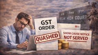 HC Quashes GST Order Passed Without Proper Service of Show Cause Notice