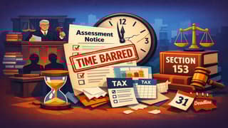 ITAT Quashes Assessment as Time-Barred Under Section 153