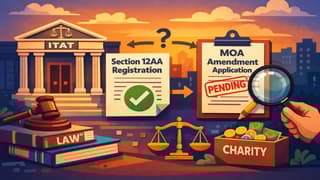 ITAT Restores Section 12AA Registration Citing Pending Application for MOA Amendment