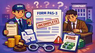 ROC Imposes Penalty on Company and Director for Furnishing Incomplete Details in Form PAS-3