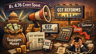 RTI Uncovers Rs. 4.76 Crore Govt. Spending on GST Reforms Advertisements Amid Ongoing Compliance Struggles