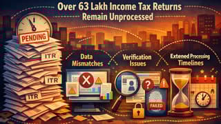 Refund Still Not Received for AY 2025-26? Know Reasons Why 61 Lakh ITRs Are Still Pending to be Processed