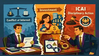 CA Found Guilty by ICAI for Auditing Firm Where Wife Held Majority Stake