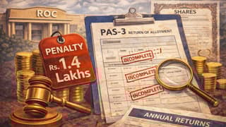 ROC Imposes Rs. 1.4 Lakh Penalty for Incomplete Allottee Details in PAS-3 Filing