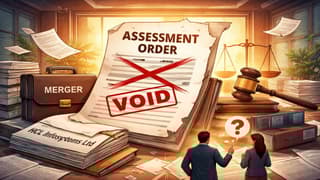 Assessment Order Passed in Name of Merged Entity Held Void Ab Initio: ITAT