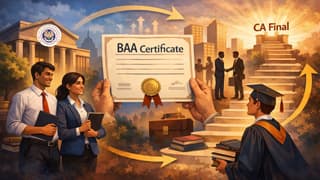Good News! ICAI Introduces BAA Certificate, Granting Recognition to CA Inter-Passed Students