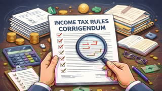 CBDT corrects 76 mistakes in New Income Tax Rules 2026 [Read Notification]