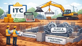 ITC Can be Claimed on Construction of Foundations and Structural Supports for Plant and Machinery: AAR