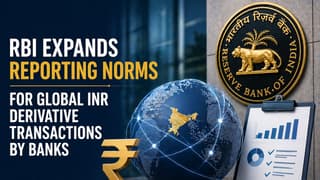 RBI Expands Reporting Norms for Global INR Derivative Transactions by Banks
