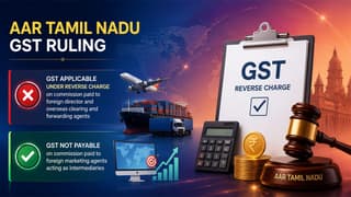 GST Applicable on Imported Marketing and Clearing & Forwarding Services from Foreign Entities: AAR