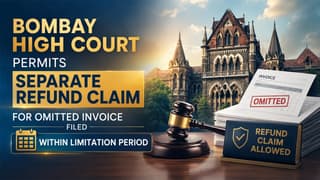 Bombay High Court Allows Second GST Refund Claim for Omitted Invoice