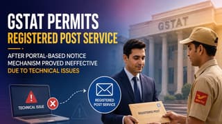 Delhi GSTAT Directs Registered Post Service Due to Technical Access Issues