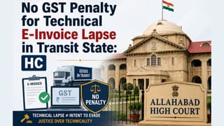 No GST Penalty for Technical E-Invoice Lapse in Transit State: HC