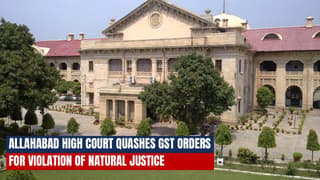Personal hearing Date same as for filing of reply: High Court quashes GST Orders for Violation of Natural Justice