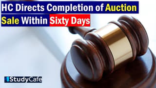 High Court Directs Completion of Auction Sale Within Sixty Days