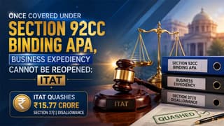 Once Covered Under Section 92CC Binding APA, Business Expediency Cannot Be Reopened: ITAT