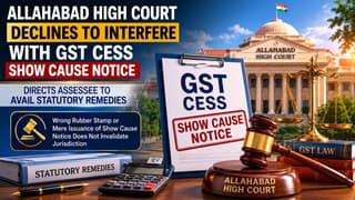 Allahabad High Court Declines to Interfere with GST Cess Show Cause Notice And Directs Assessee to Avail Statutory Remedies