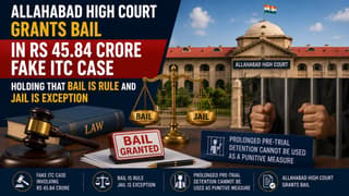 Allahabad High Court Grants Bail in Rs 45.84 Crore Fake ITC Case Holding that Bail is Rule and Jail is Exception