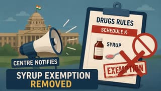 Centre Notifies Removal of Syrup Exemption From Schedule K of Drugs Rules