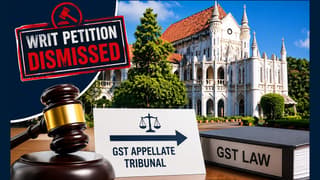 High Court dismisses writ petition, directing taxpayer to pursue remedy before GST Appellate Tribunal