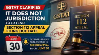 GSTAT has No Jurisdiction to Extend Due Date: 30th June last date to clear backlog of appeals