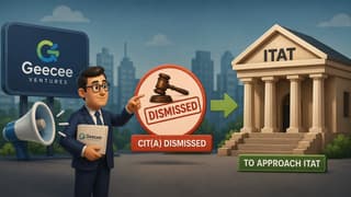 Geecee Ventures Discloses CIT(A) Dismissal of Appeal; To Approach ITAT