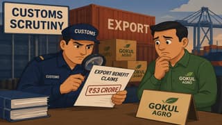 Gokul Agro Faces Customs Scrutiny Over Rs 53 Crore Export Benefit Claims