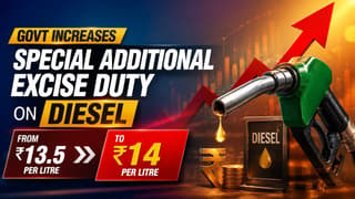 Govt Increases Special Additional Excise Duty on Diesel from Rs 13.5 per Litre to Rs 14 per Litre