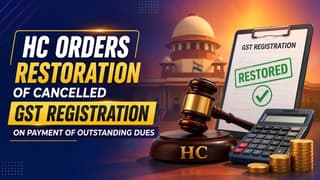 HC Orders Restoration of Cancelled GST Registration on Payment of Outstanding Dues