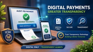 ICAI Recommends Digital-Only Audit Fee Payments to Enhance Transparency