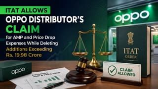 ITAT Allows OPPO Distributor’s Claim for AMP and Price Drop Expenses While Deleting Additions Exceeding Rs. 19.98 Crore