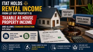 Charging GST on Rent Doesn’t Make It Business Income: ITAT Rules Rental Receipts Still Taxable as House Property Income