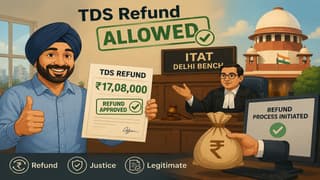Missed ITR Verification While Caring for Ailing Father, Lost Rs. 17 Lakh Refund; ITAT Orders Release of Refund