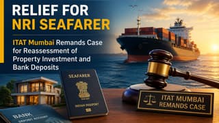 NRI Seafarer Faced Rs. 82.50 Lakh Additions for Property Purchase and Cash Deposits; ITAT Orders Fresh Assessment