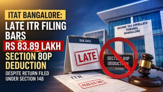 ITAT: Late ITR Filing Bars Rs 83.89 Lakh Section 80P Deduction Despite Return Filed Under Section 148