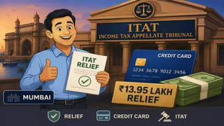 Mumbai Taxpayer Gets ITAT Relief in Rs 13.95 Lakh Credit Card Cash Payment Case