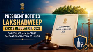 President Notifies Lakshadweep Excise Regulation, 2026, to Regulate Manufacture, Sale and Consumption of Liquor