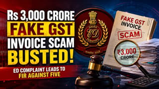 Rs 3,000 Crore Fake GST Invoice Scam Busted: 27 Shell Firms, Rs 720 Crore Fake Bills