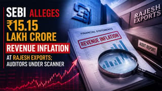 SEBI Alleges Rs 15.15 Lakh Crore Revenue Inflation at Rajesh Exports; Auditors Under Scanner