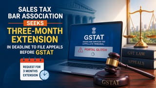 Sales Tax Bar Association Seeks Three-Month Extension in Deadline to File Appeals Before GSTAT Amid Portal Glitches