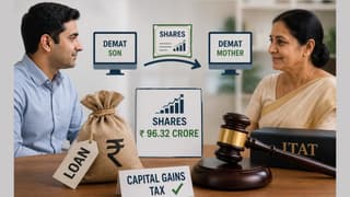 Son Transferred Shares Worth Rs. 96.32 Crore to Mother’s Demat Account as ‘Loan’; ITAT Upholds Capital Gains Tax on Transfer