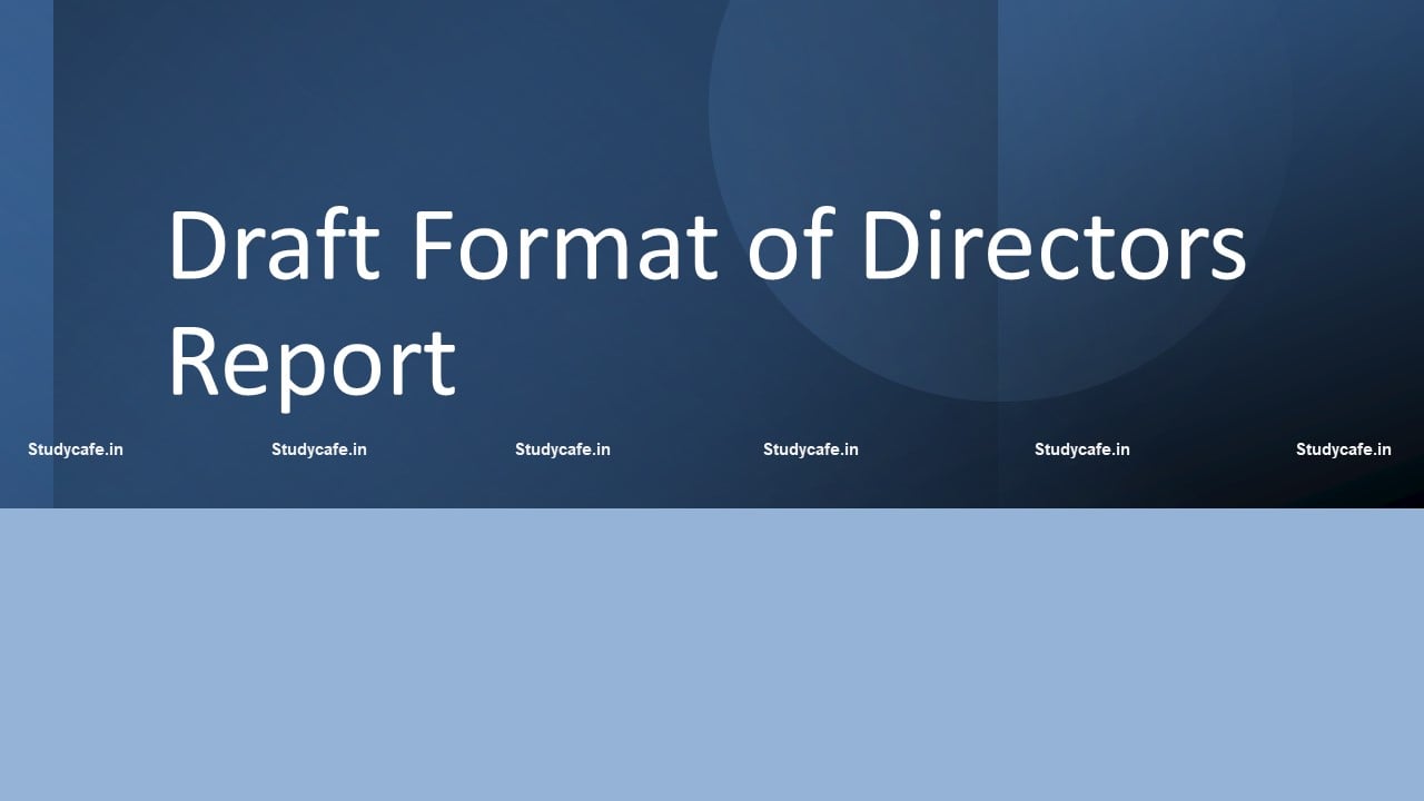 Draft Format of Directors Report