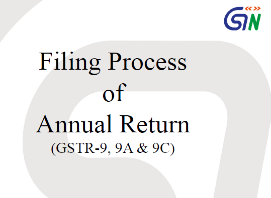 Filing Process of GST Annual Return GSTR 9