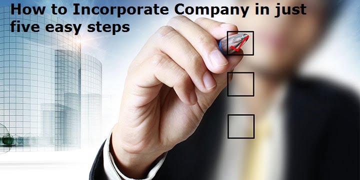 How to Incorporate Company in just five easy steps
