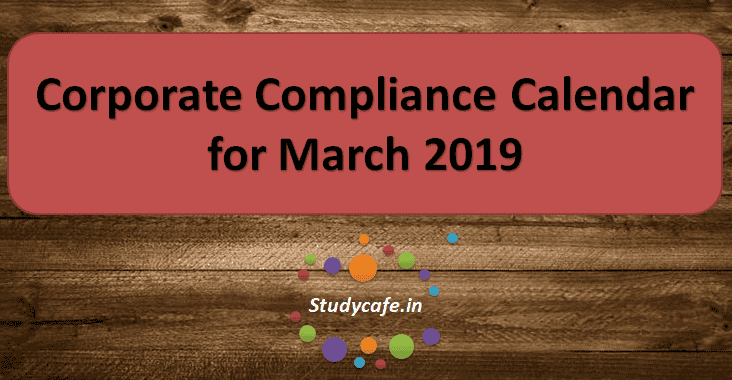 Corporate Compliance Calendar for March 2019
