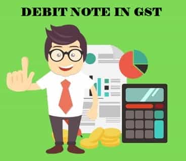 Debit Note in GST | What is Debit Note in GST