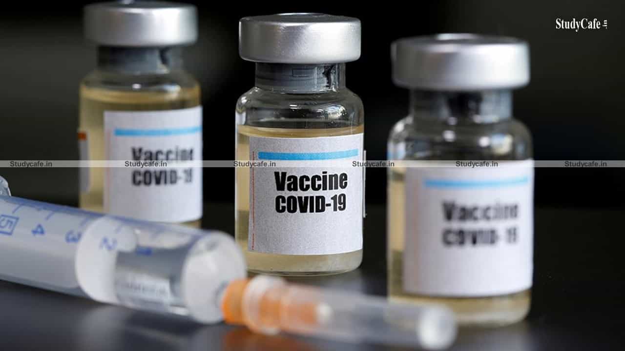 CBIC exempts Import of COVID-19 Vaccine from Customs Duty