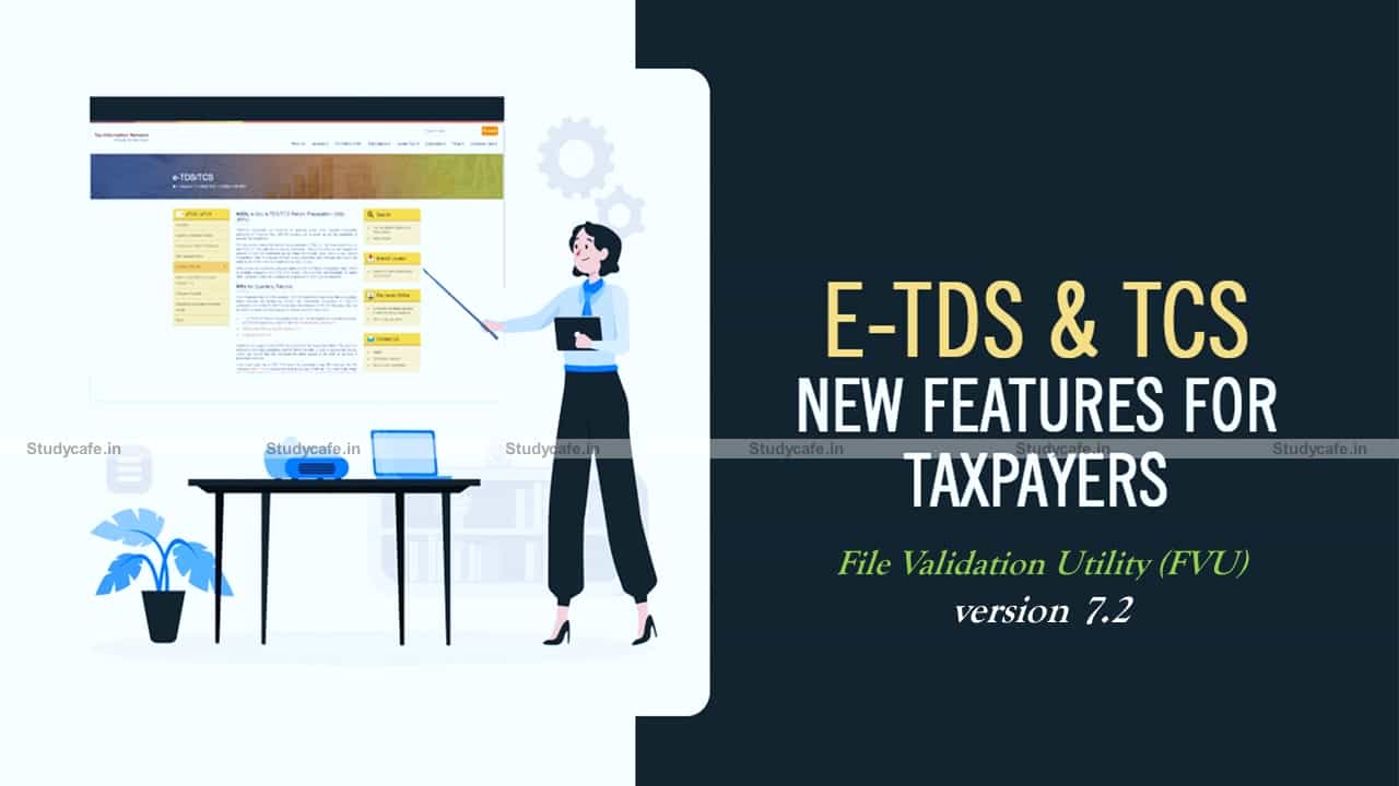 NSDL Released new e-TDS/TCS RPU & FVU version wef 01.10.2021