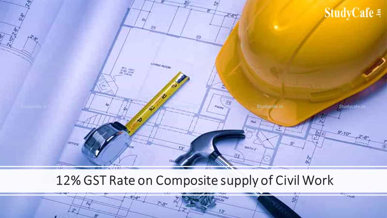 Composite supply of civil works undertaken for local authority warrants for lower GST rate as per notification issued: AAR